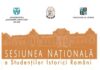 Prima ediție a Sesiunii Naționale a Studenților Istorici Români