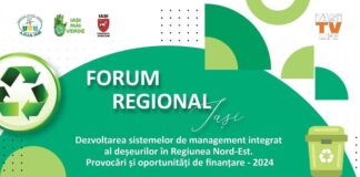 Forumul Regional “Dezvoltarea Sistemelor de Management Integrat al Deșeurilor în Regiunea Nord-Est – Provocări și Oportunități de Finanțare 2024”,