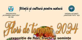 FLORI DE TOAMNĂ 2024 – expoziție de flori, fructe și semințe la Grădina Botanică Iași