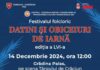Festivalul folcloric „Datini și obiceiuri de iarnă” și Parada alaiurilor