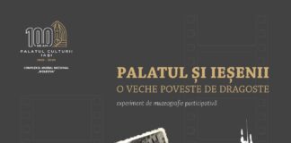 „Palatul și ieșenii. O veche poveste de dragoste” Proiect de muzeografie participativă