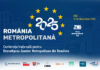 Conferința Națională pentru Dezvoltarea Zonelor Metropolitane din România „România Metropolitană 2025”