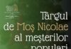 „Târgul de Moș Nicolae al meșterilor populari”, la Palatul Culturii din Iași