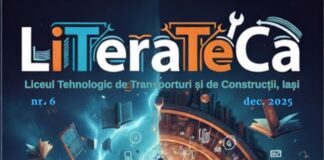 Liceul Tehnologic de Transporturi și de Construcții din Iași lansează în noul număr al revistei „LiTeraTeCa” o lecție de viață de aproape un secol